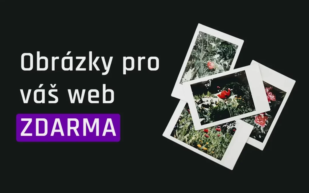 Nejlepší fotobanky: Kde najít obrázky zdarma pro vaše projekty
